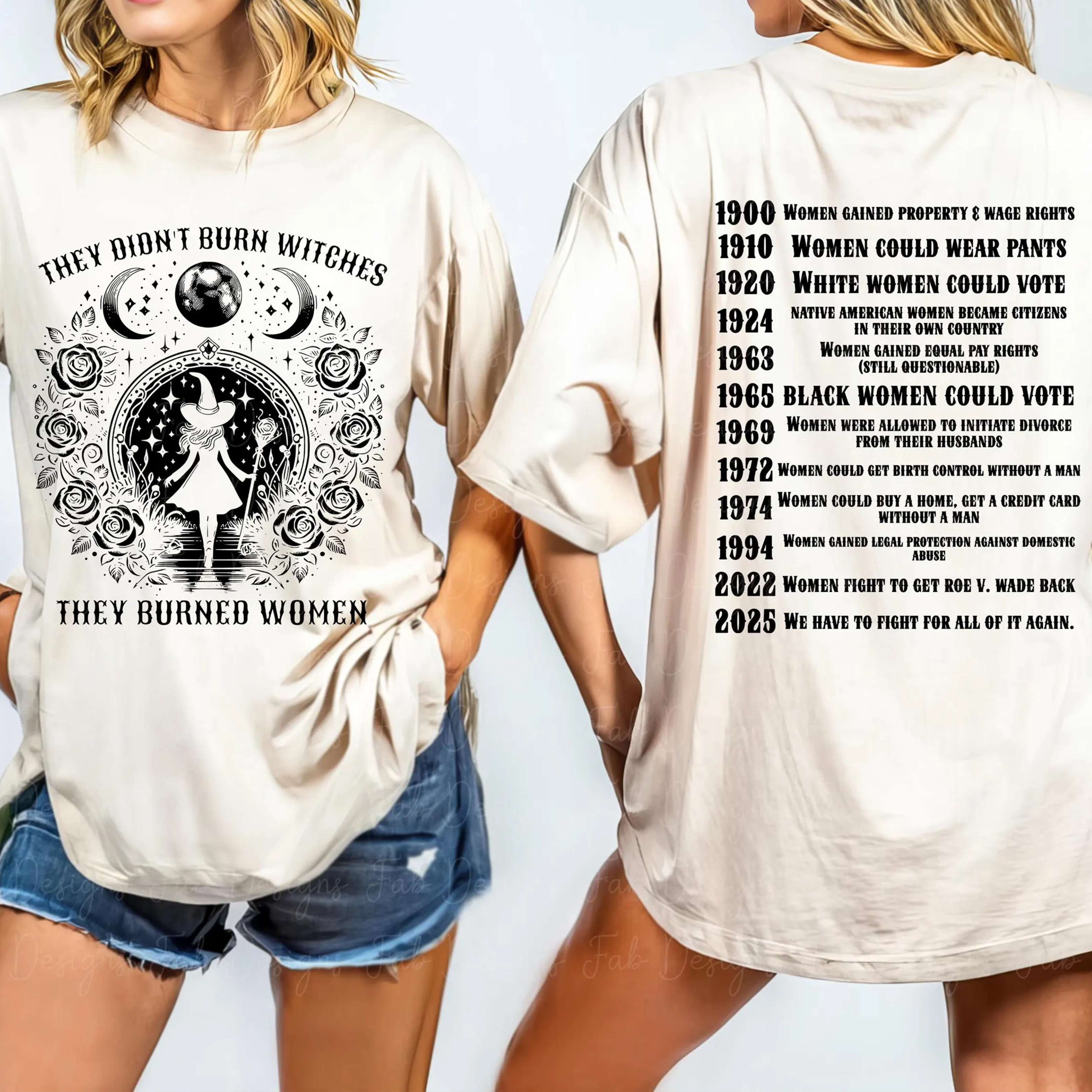 They Didn't Burn Witches They Burned Women Unisex T-shirt