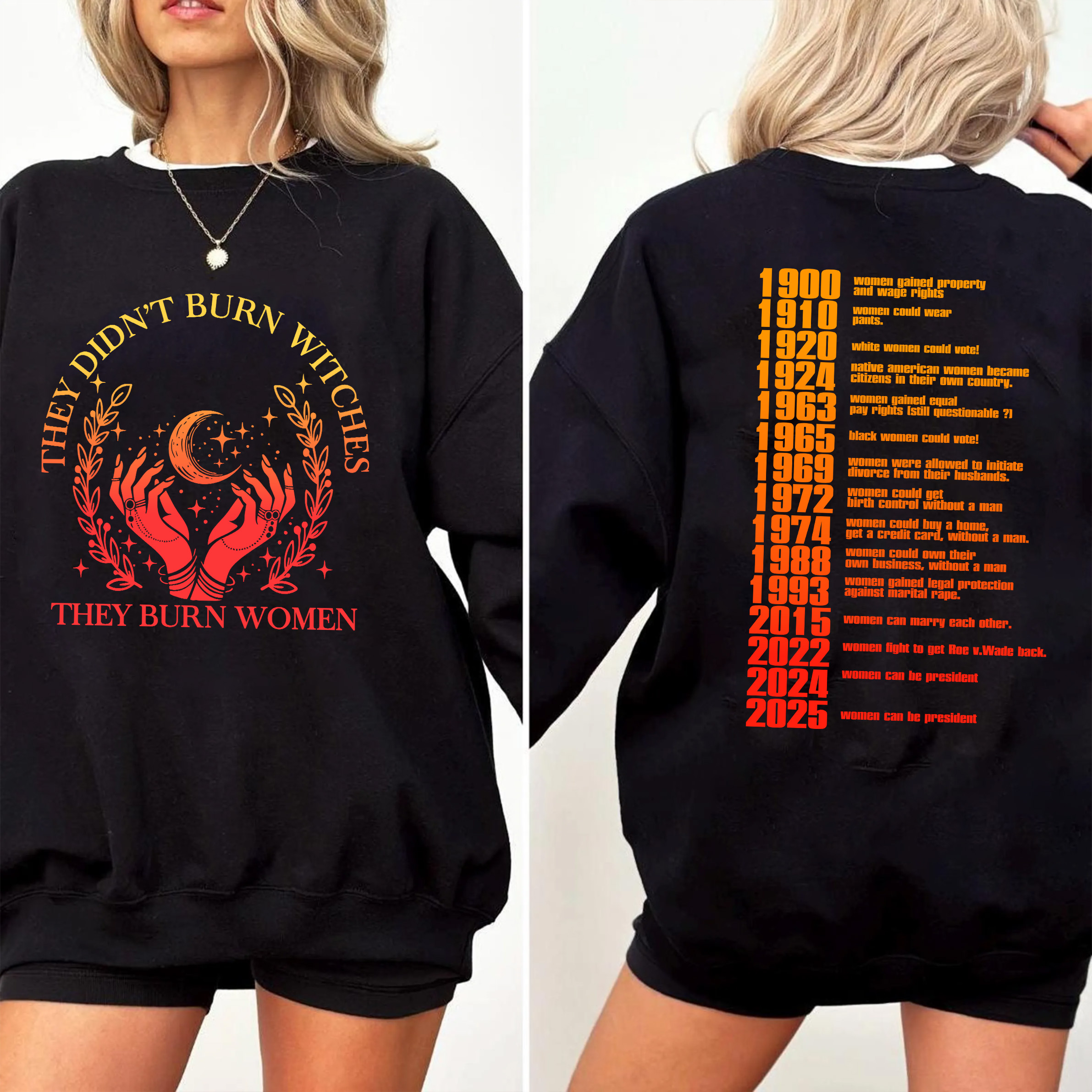 They Didn't Burn Witches They Burn Women Washed Unisex T-shirt