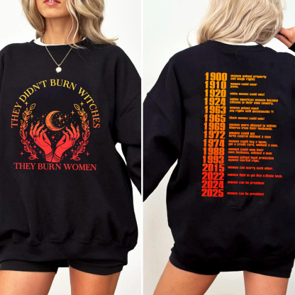 They Didn't Burn Witches They Burn Women Washed Unisex T-shirt