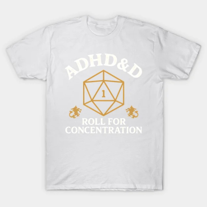 Vintage ADHD&D Roll For Concentration T-shirt/Crewneck/Hoodie