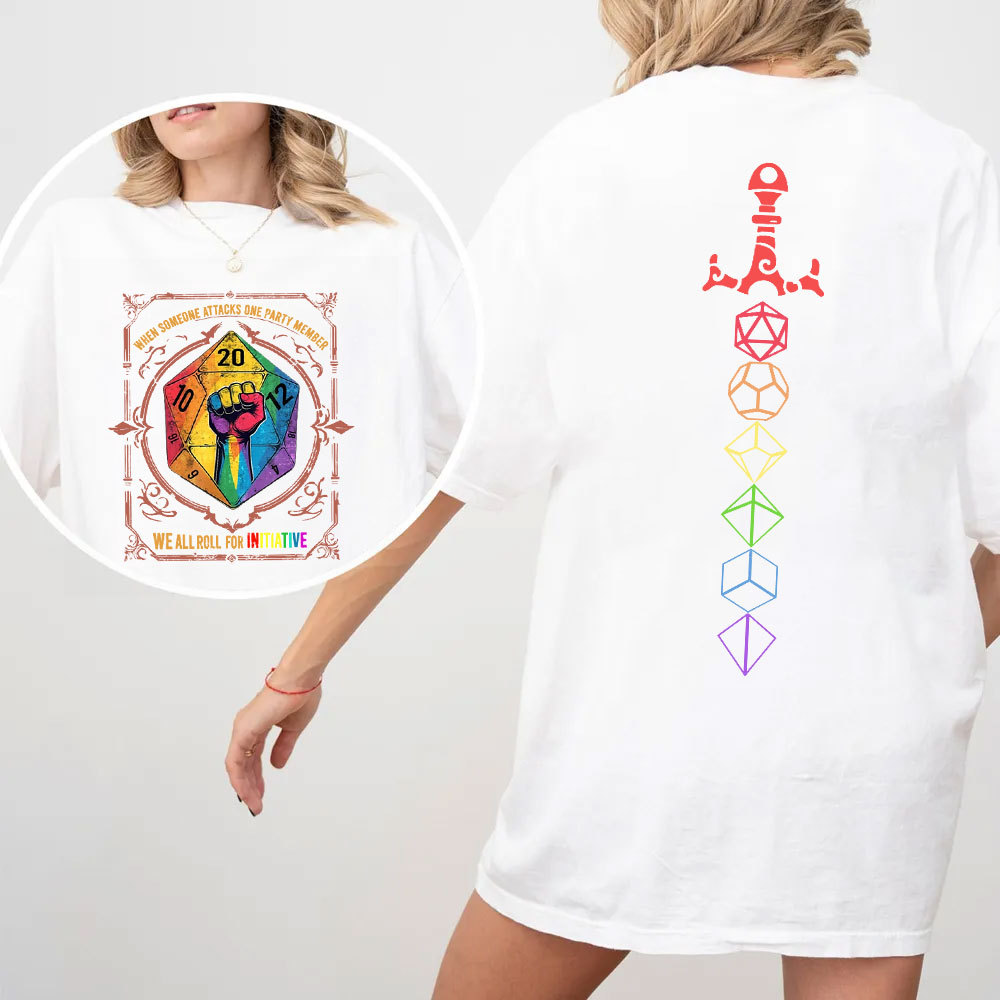 When Someone Attacks One Party Member, We All Roll for Initiative,Pride Month Unisex T-shirt