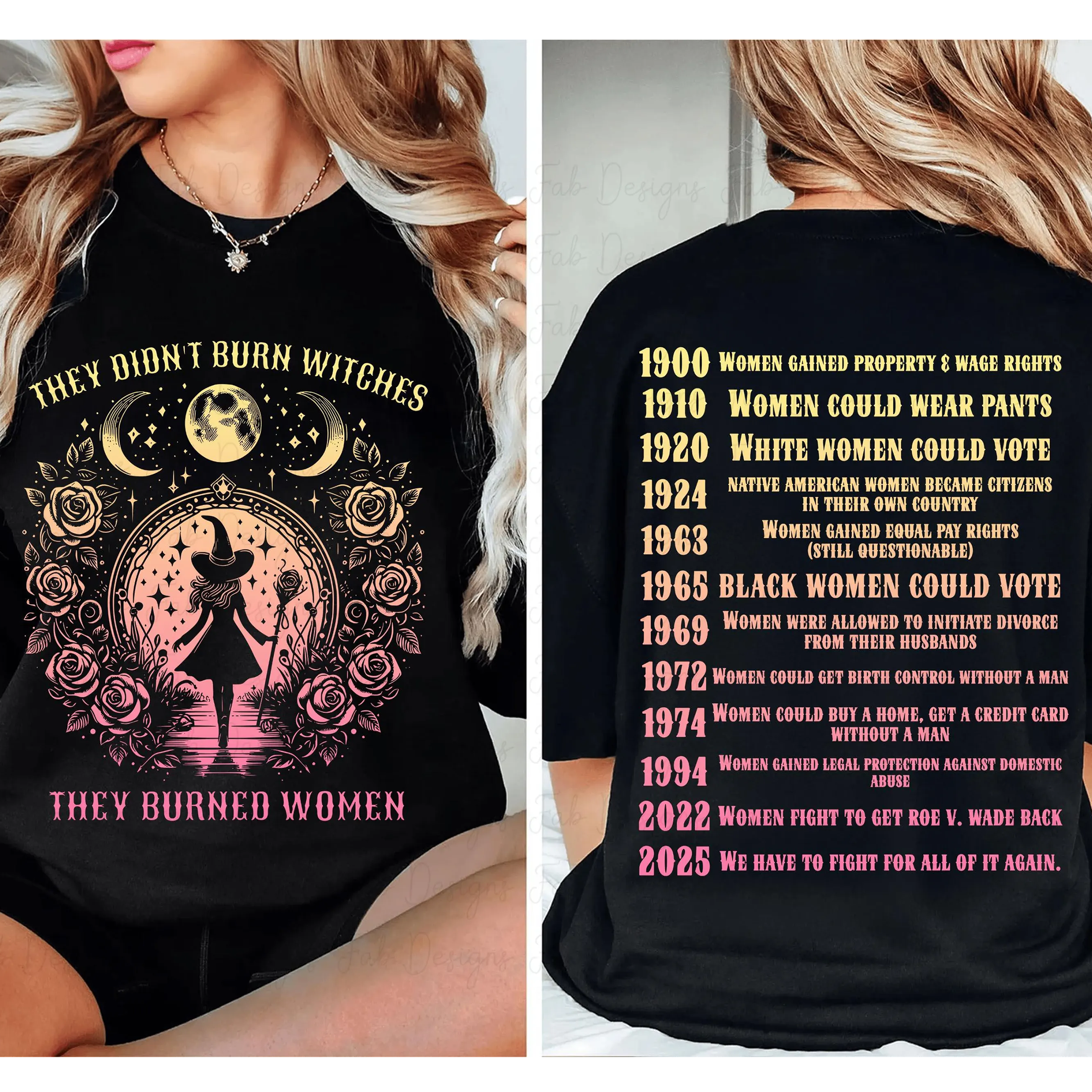 They Didn't Burn Witches They Burned Women Unisex T-shirt