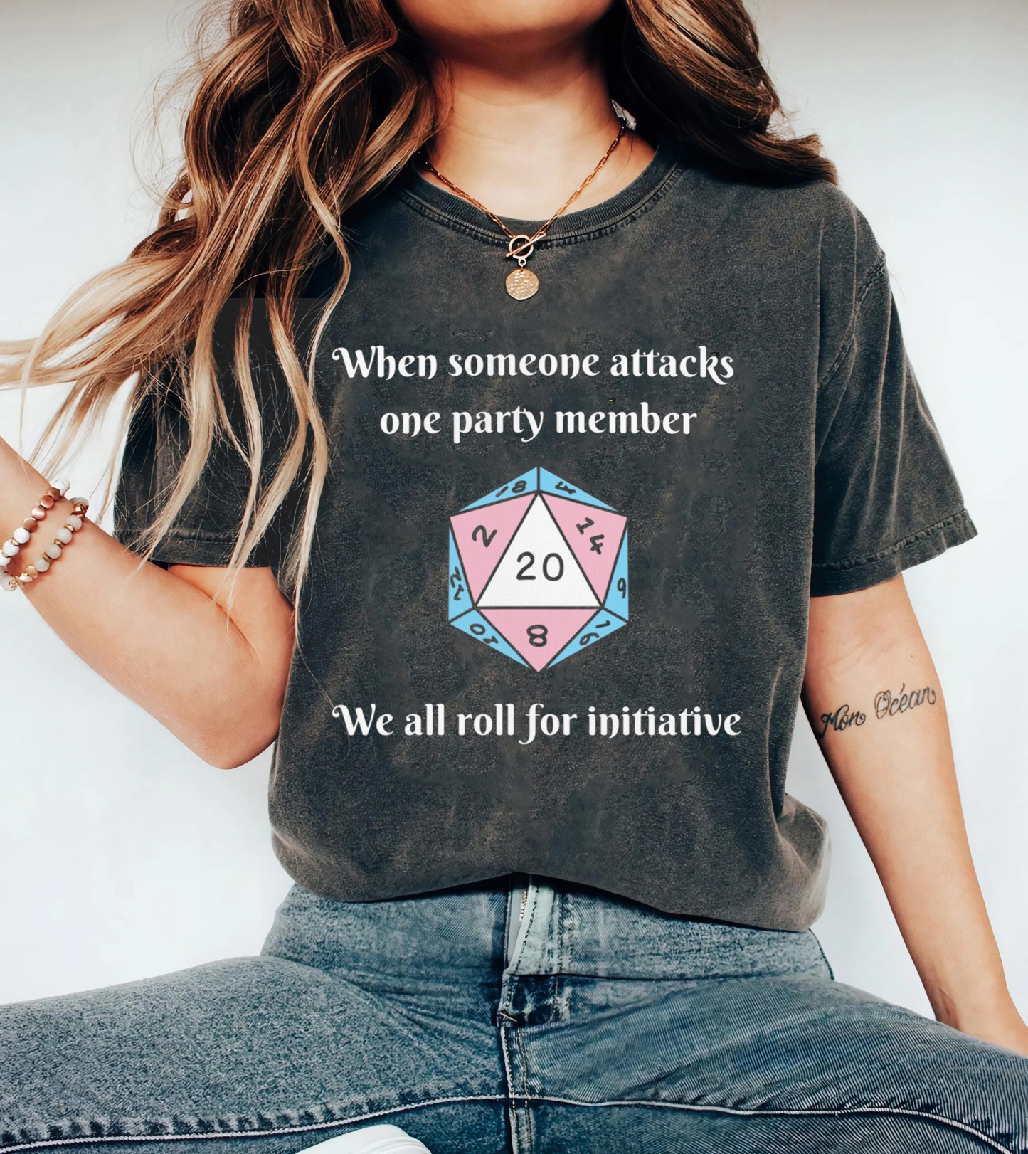 When Someone Attacks One Party Member We All Roll For Initiative  Unisex T-shirt/Crewneck/Hoodie