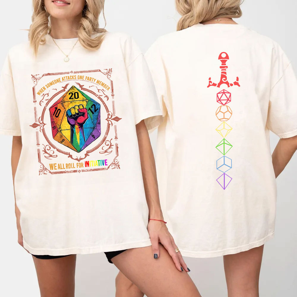 When Someone Attacks One Party Member, We All Roll for Initiative,Pride Month Unisex T-shirt