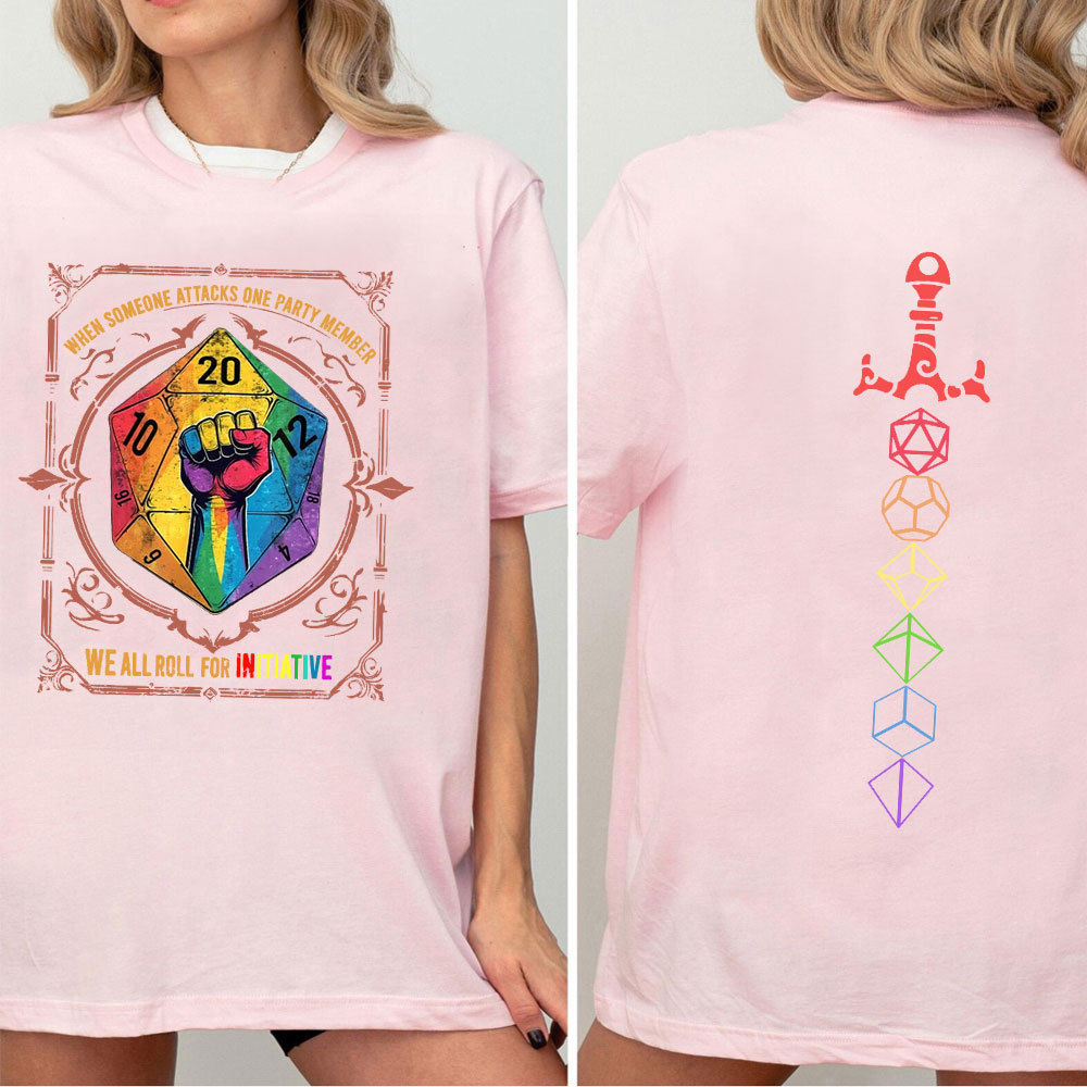 When Someone Attacks One Party Member, We All Roll for Initiative,Pride Month Unisex T-shirt