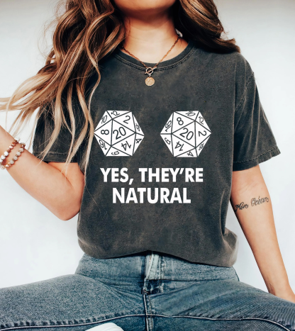 Yes, they’re natural T-shirt/Crewneck/Hoodie