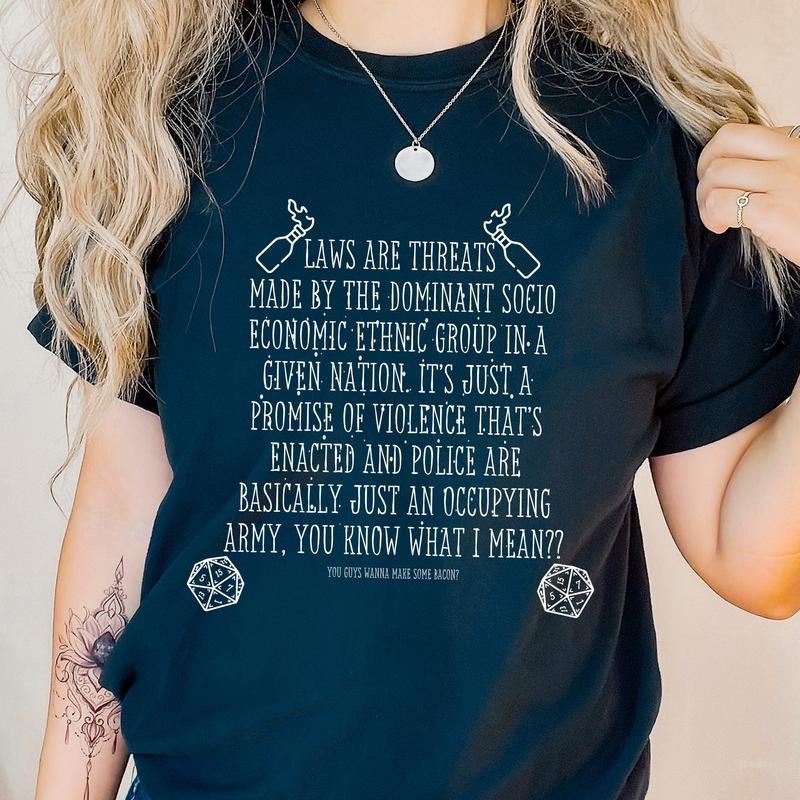 Laws Are Threats Made By The Dominant Socio Economic Ethnic Unisex T-shirt/Crewneck/Hoodie