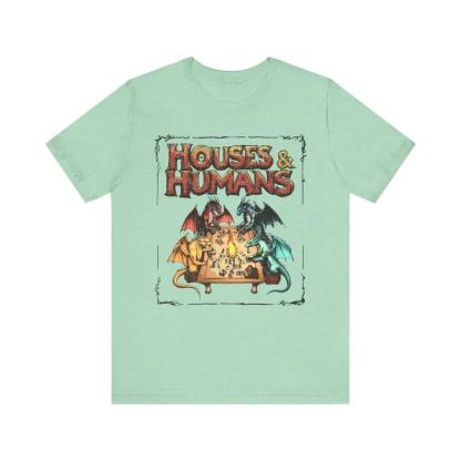 Houses & Humans Dungeons and Dragons T-shirt
