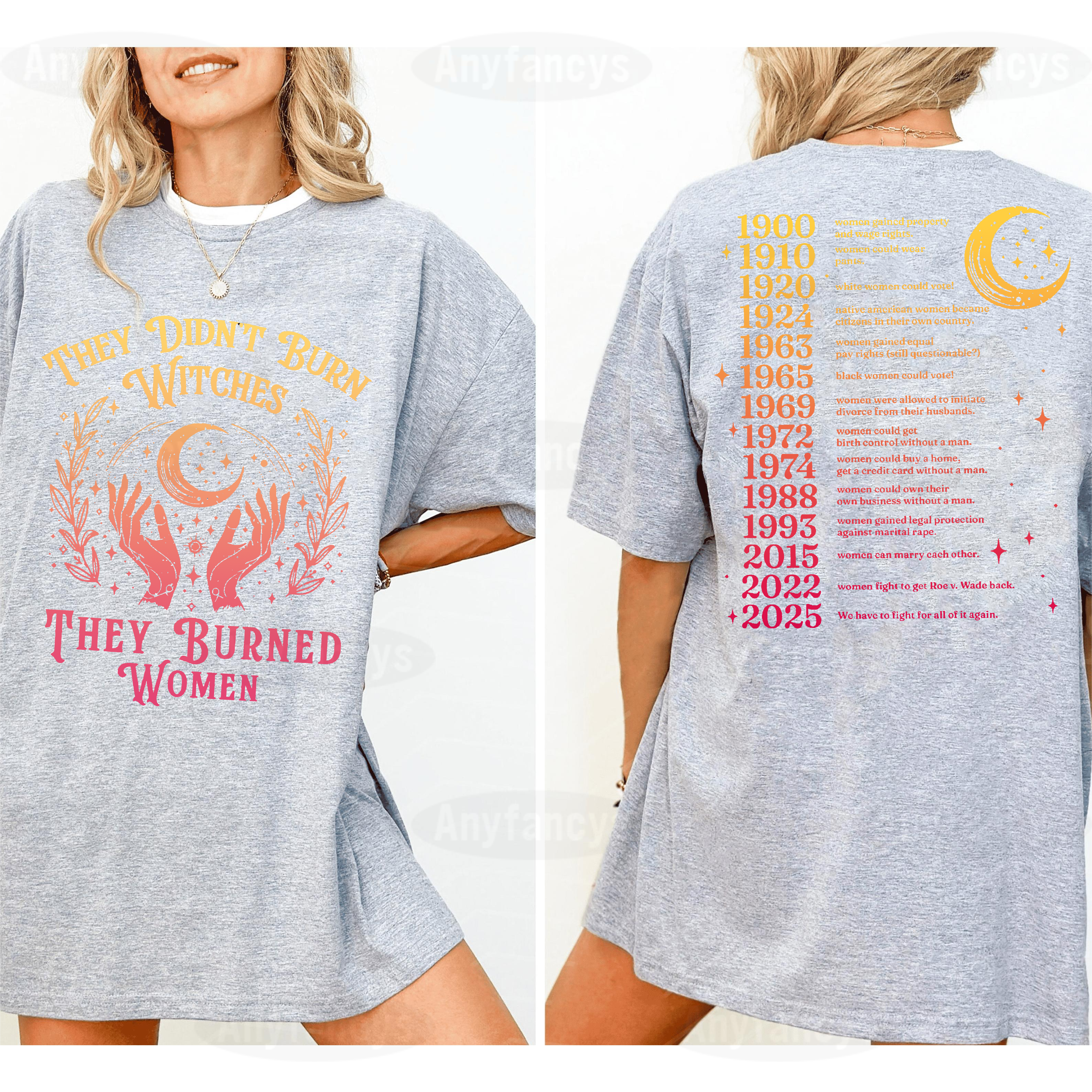 They Didn't Burn Witches They Burned Women Unisex T-shirt