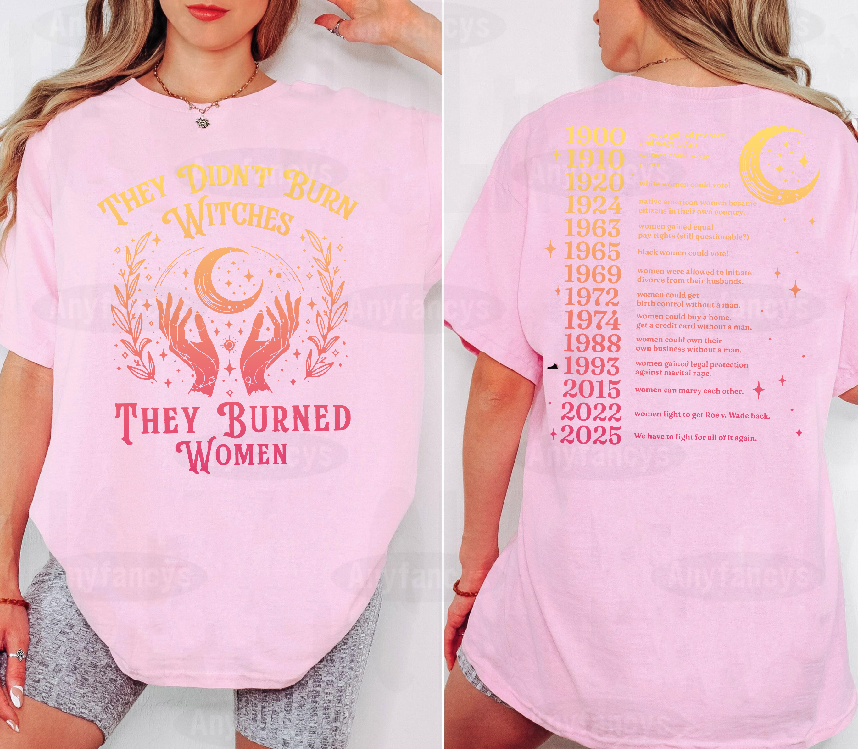 They Didn't Burn Witches They Burned Women Unisex T-shirt