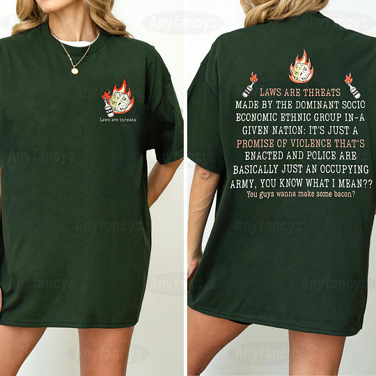 Laws Are Threats Made By The Dominant Socio Economic Ethnic Group In A Given Nation Dimension 20 D&D Unisex T-shirt