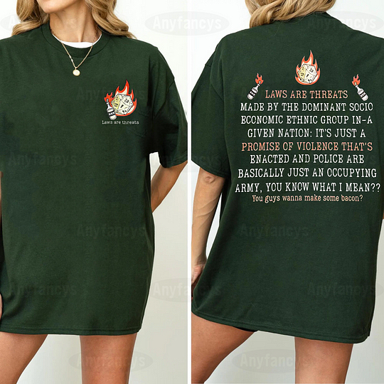 Laws Are Threats Made By The Dominant Socio Economic Ethnic Group In A Given Nation Dimension 20 D&D Unisex T-shirt