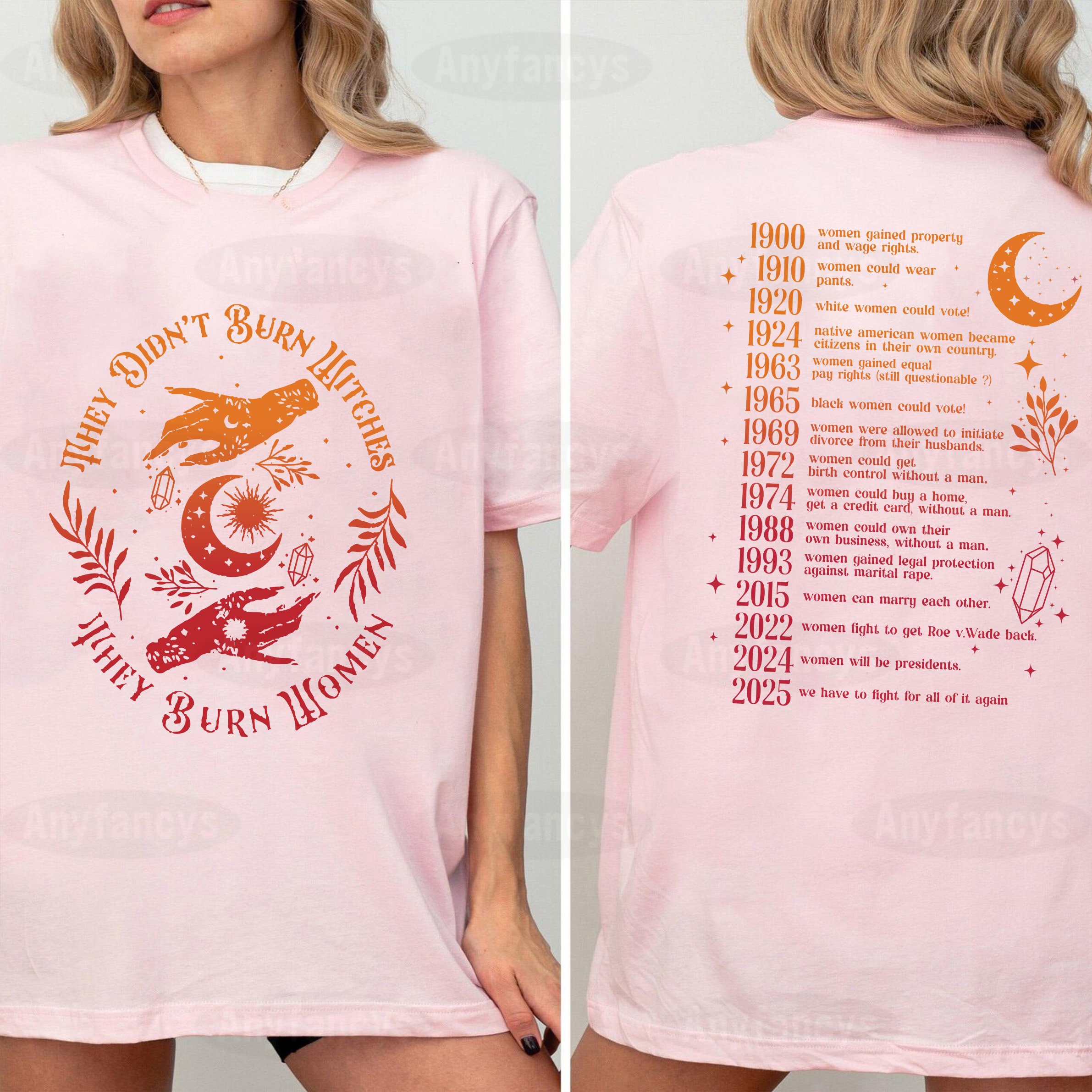 They Didn't Burn Witches They Burned Women Unisex T-shirt