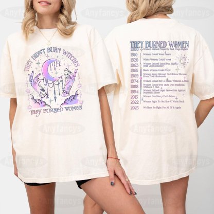 They Didn’t Burn Witches Unisex T-shirt
