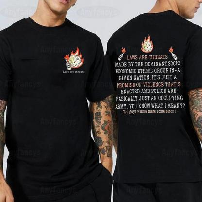 Laws Are Threats Made By The Dominant Socio Economic Ethnic Group In A Given Nation Dimension 20 D&D Unisex T-shirt