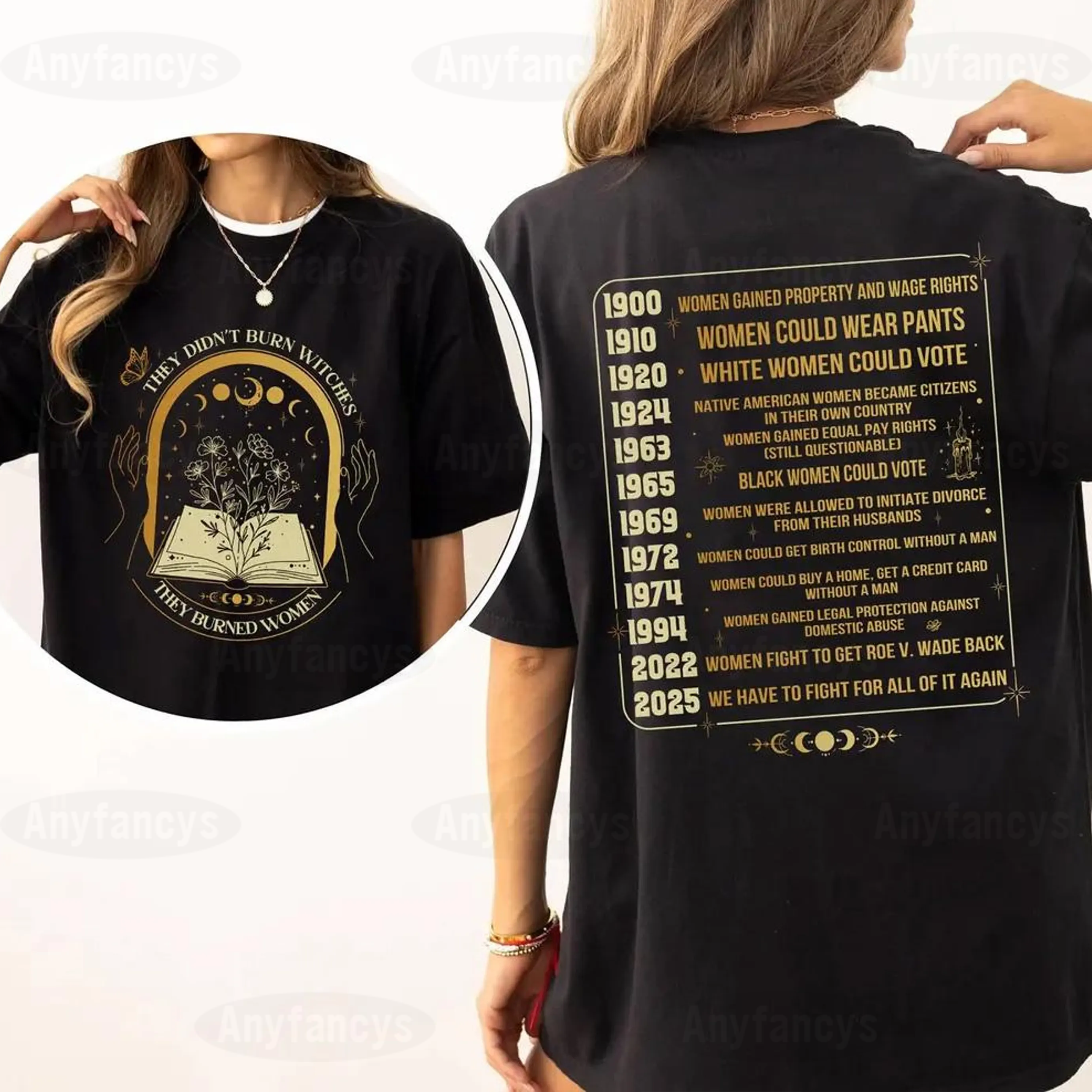 They Didn't Burn Witches They Burned Women Unisex T-shirt
