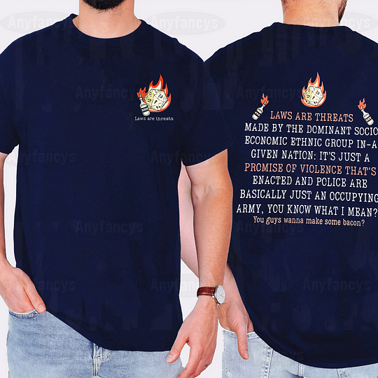 Laws Are Threats Made By The Dominant Socio Economic Ethnic Group In A Given Nation Dimension 20 D&D Unisex T-shirt