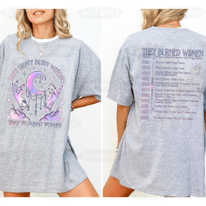 They Didn’t Burn Witches Unisex T-shirt