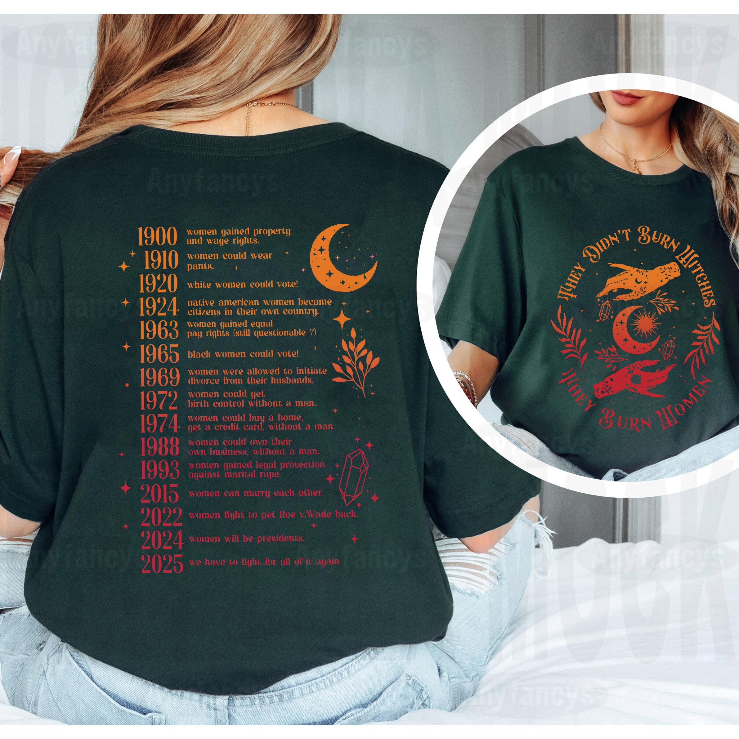They Didn't Burn Witches They Burned Women Unisex T-shirt