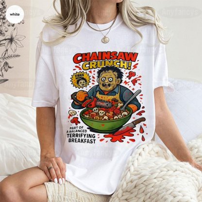 Chainsaw Crunch Halloween Unisex Shirt/Crewneck/Hoodie