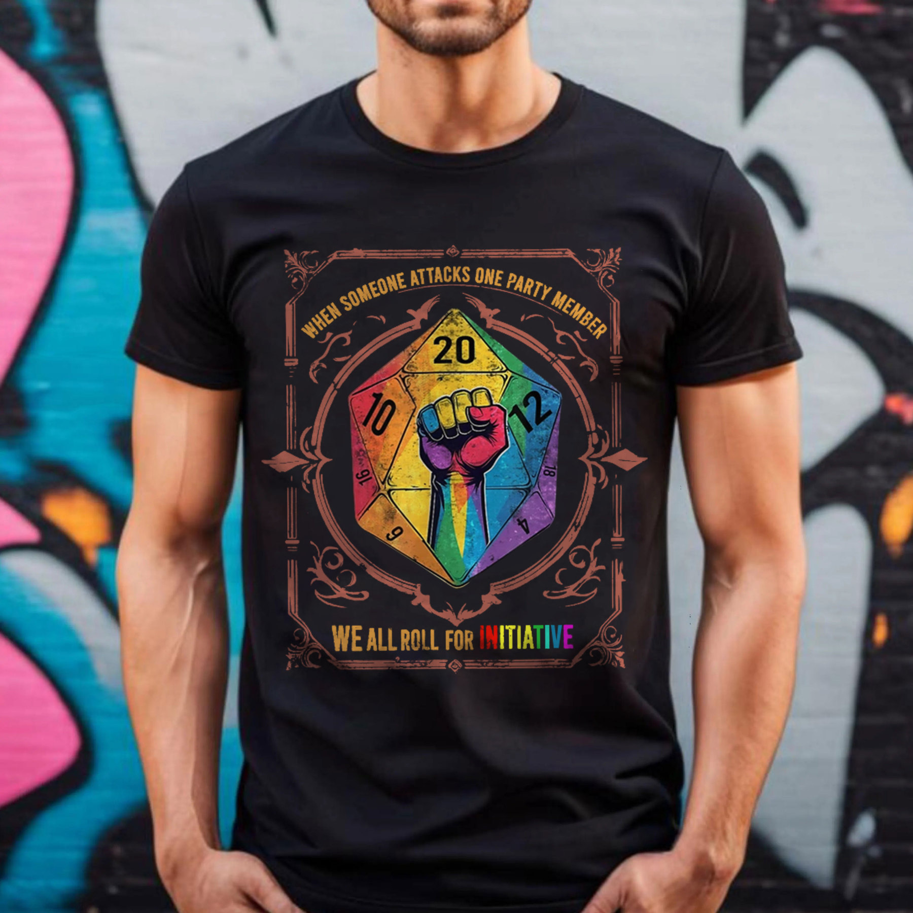 When Someone Attacks One Party Member, We All Roll for Initiative,Pride Month Unisex T-shirt