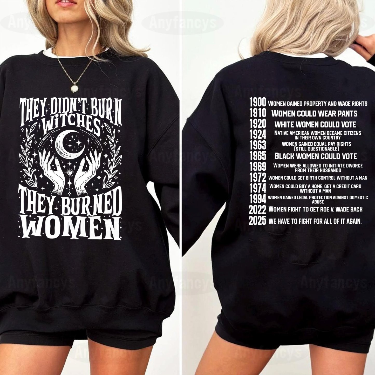 They Didn't Burn Witches They Burned Women Unisex T-shirt