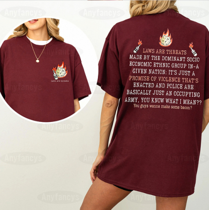 Laws Are Threats Made By The Dominant Socio Economic Ethnic Group In A Given Nation Dimension 20 D&D Unisex T-shirt