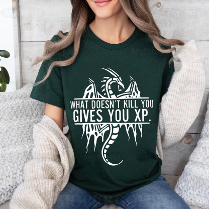 What Doesn't Kill You Gives You XP, Funny Game D&D Unisex T-shirt