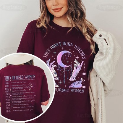 They Didn’t Burn Witches Unisex T-shirt
