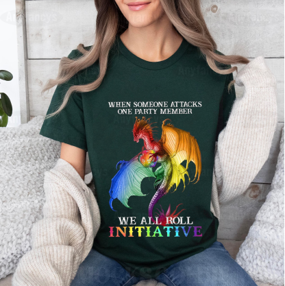 When Someone Attacks One Party Member Unisex T-shirt/Crewneck/Hoodie