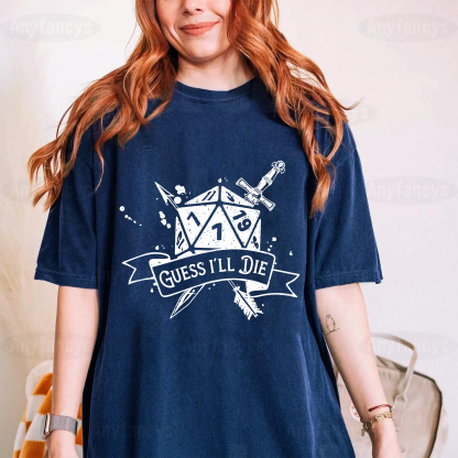 Guess I'll Die, D20, D&D, Board Game Lover Unisex T-shirt