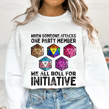 When Someone Attacks One Party Member D20 Dice LGBTQ Ally  T-shirt/Crewneck/Hoodie