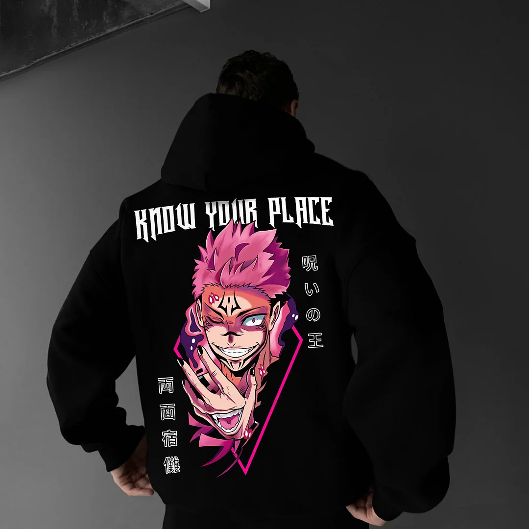  Sukuna X Know Your Place - Jujutsu Kaisen Hoodie-AnimeClothe