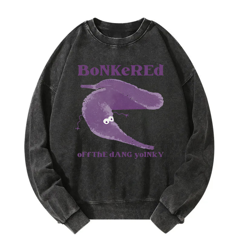 Bonkered of The Dang Yoinky Washed Sweatshirt