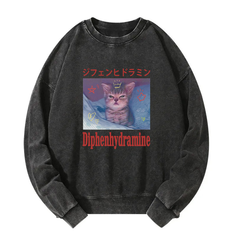 Diphenhydramine Cat Funny Meme Washed Sweatshirt