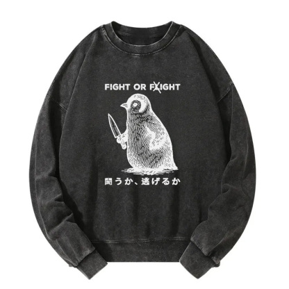Funny Fight Or Flight Washed Sweatshirt