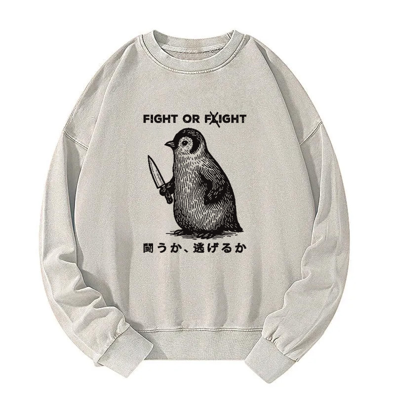 Funny Fight Or Flight Washed Sweatshirt