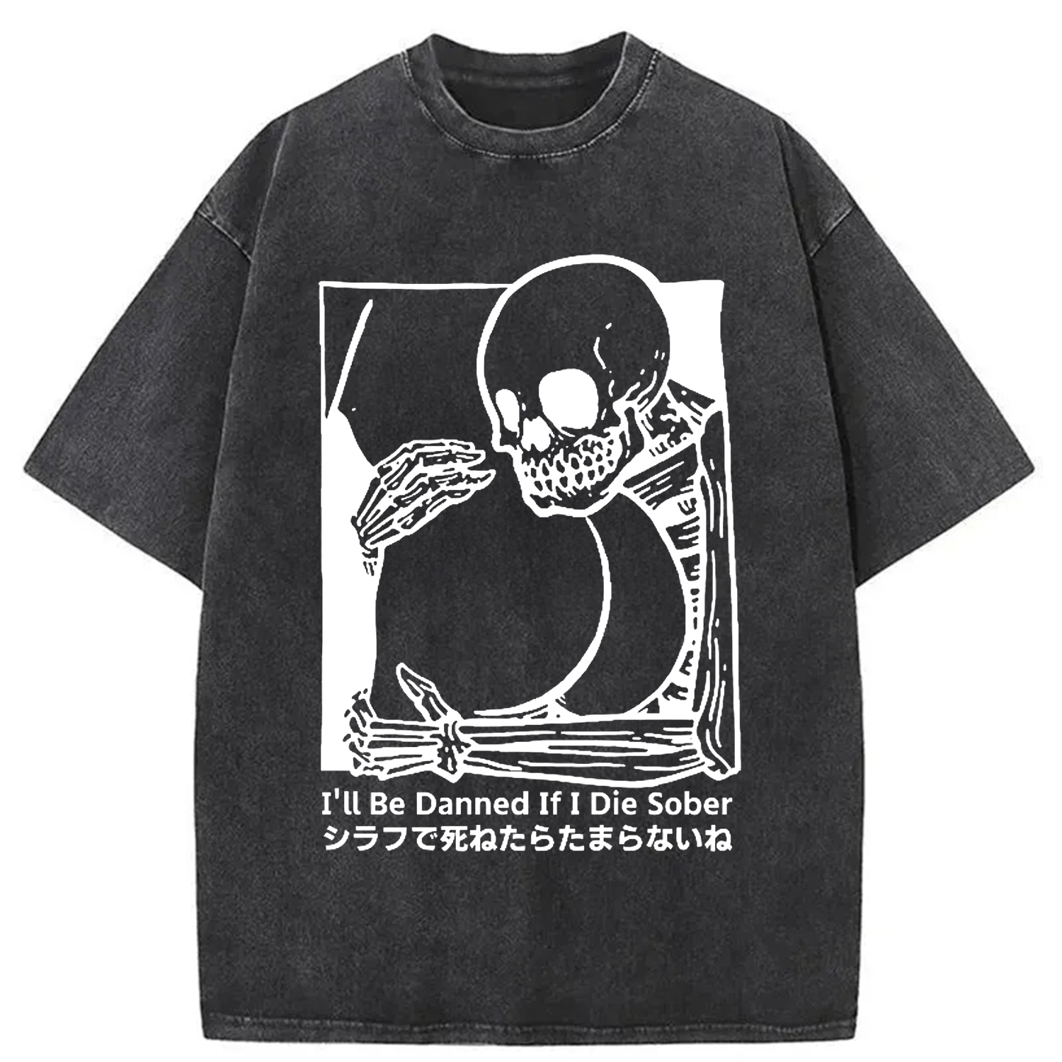 I'll Be Damned If I Die Sober Vintage Washed T-shirt