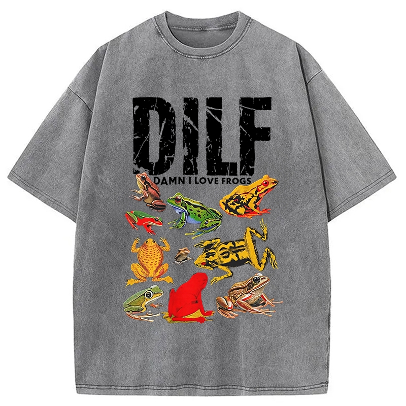 DILF Man I Love Frogs Funny Meme Washed T-Shirt