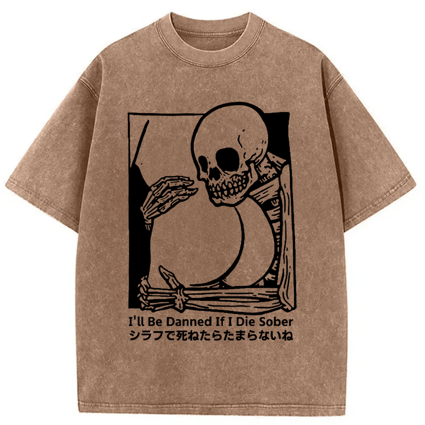 I'll Be Damned If I Die Sober Vintage Washed T-shirt