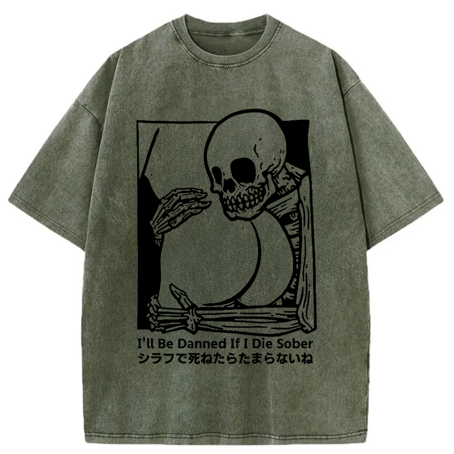 I'll Be Damned If I Die Sober Vintage Washed T-shirt