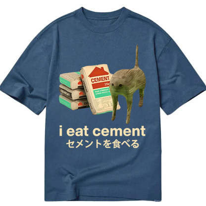 I Eat Cement Classic T-Shirt