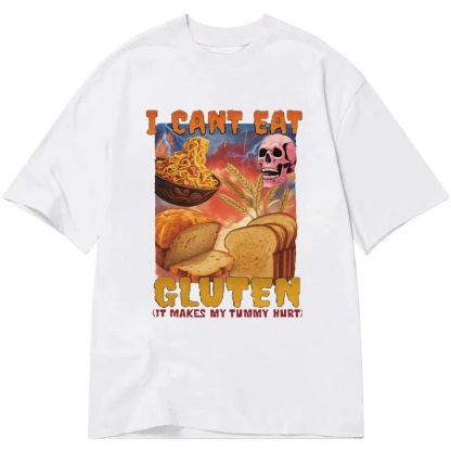 I Can't Eat Gluten Funny Meme Classic T-Shirt
