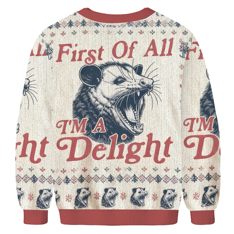 Baddiecat First of All I'm a Delight Possum Christmas Ugly Sweatshirt