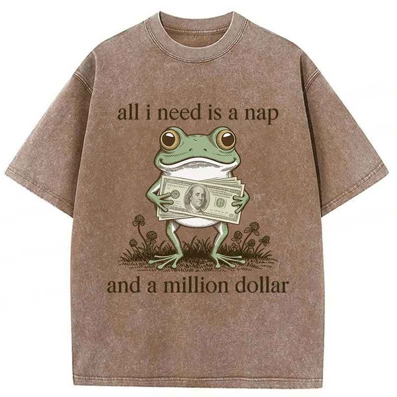 Tokyoviva Frog All I Need Is A Nap And A Million Dollar Washed T-shirt