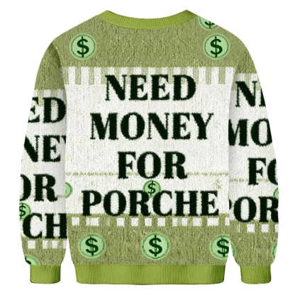 Baddiecat Need Money For Porche Christmas Ugly Sweatshirt
