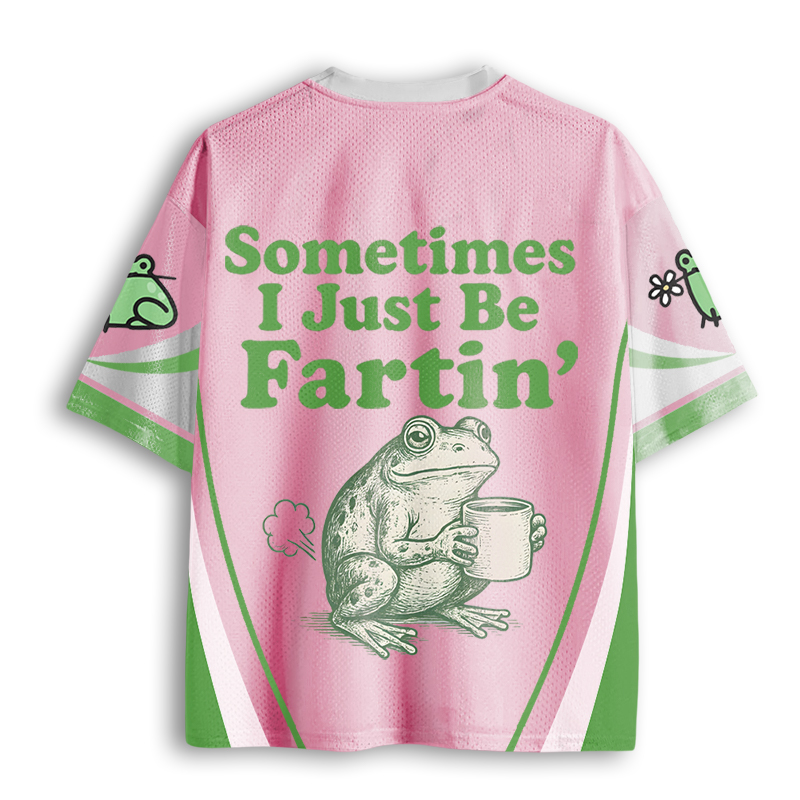 Baddiecat Sometimes I Just Be Fartin Frog Funny Mesh Jersey