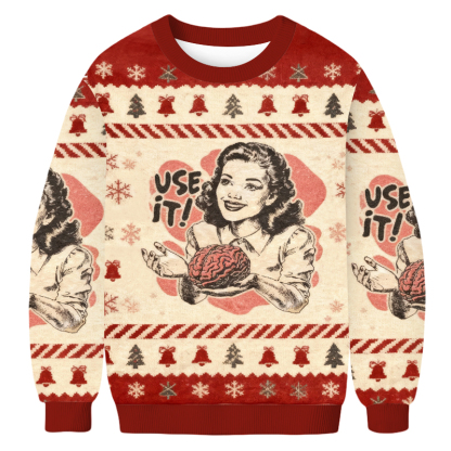 Baddiecat Use Your Brain Christmas Ugly Sweatshirt