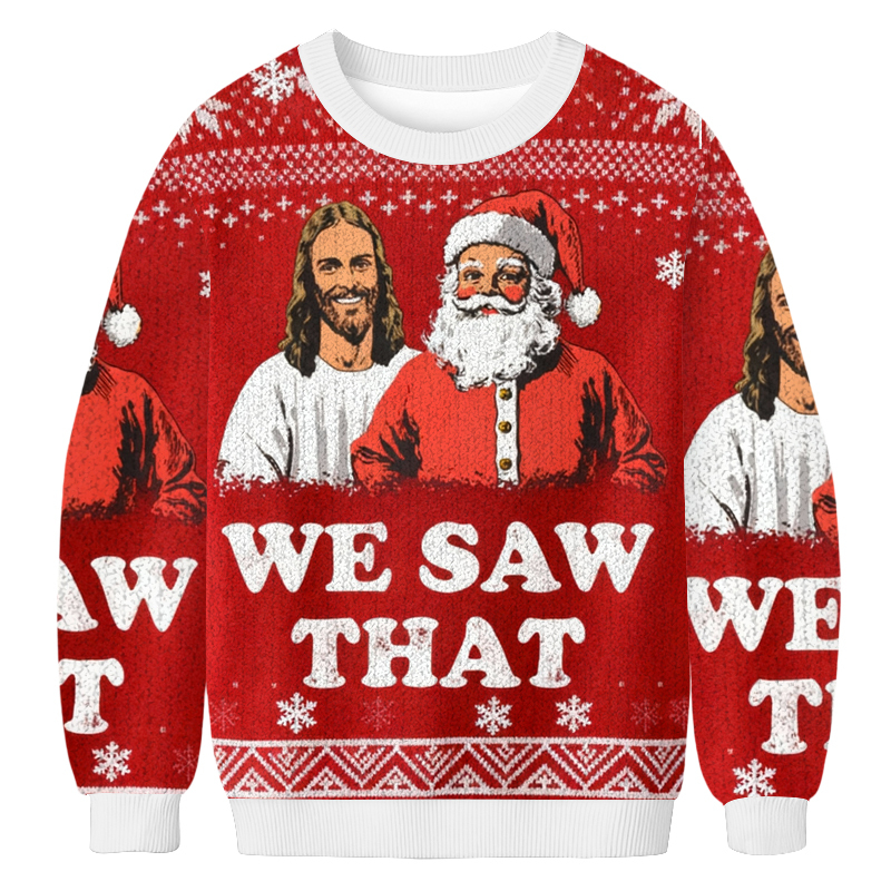Tokyoviva We Saw That Jesus And Santa Christmas Ugly Sweatshirt