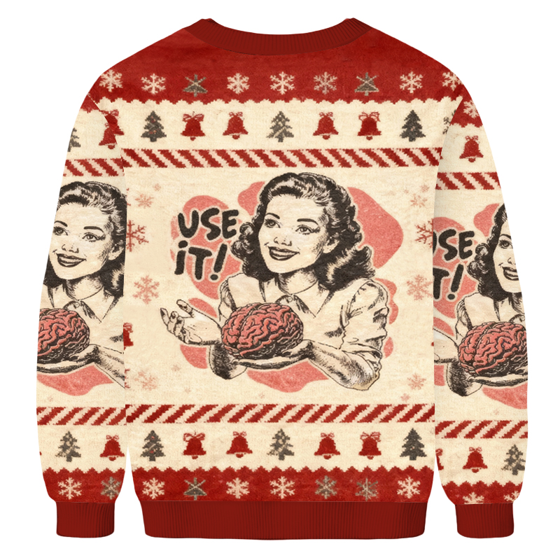 Baddiecat Use Your Brain Christmas Ugly Sweatshirt